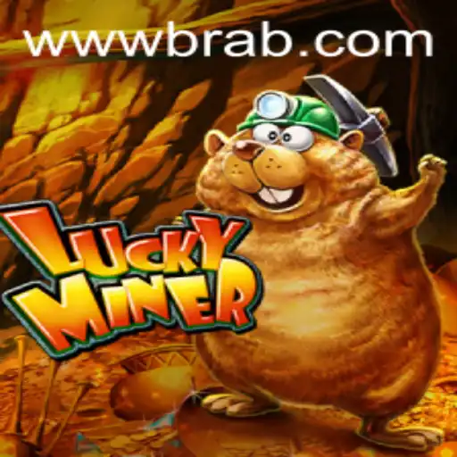 Descubra o Mundo do LuckyMiner: O Jogo de Sucesso da brab.com